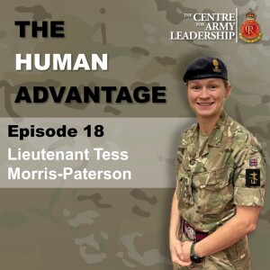 The Human Advantage Ep.18 - Being Courageous in Conversations - Lieutenant Tess Morris-Paterson