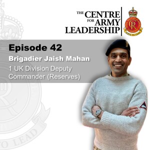 Episode 42 - Cognitive Diversity in Teams - Brigadier Jaish Mahan