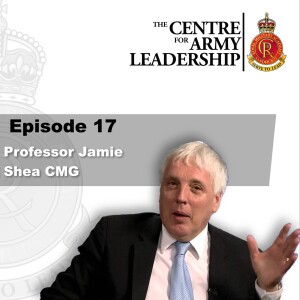Episode 17 - Professor Jamie Shea CMG
