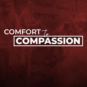 Compassion For The Hurting // Comfort to Compassion // Dr. Gary Singleton