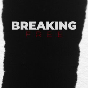 Breaking Free | Week 1 | Bryan Jones
