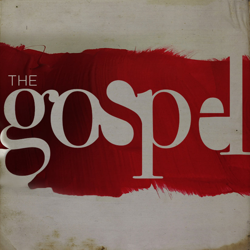 The Gospel wk4