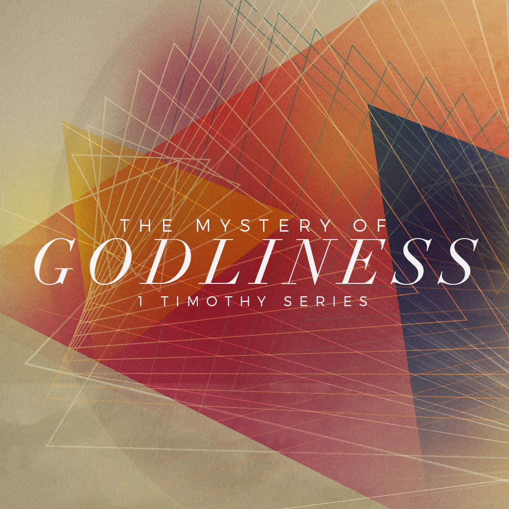 Mystery of Godliness - wk3