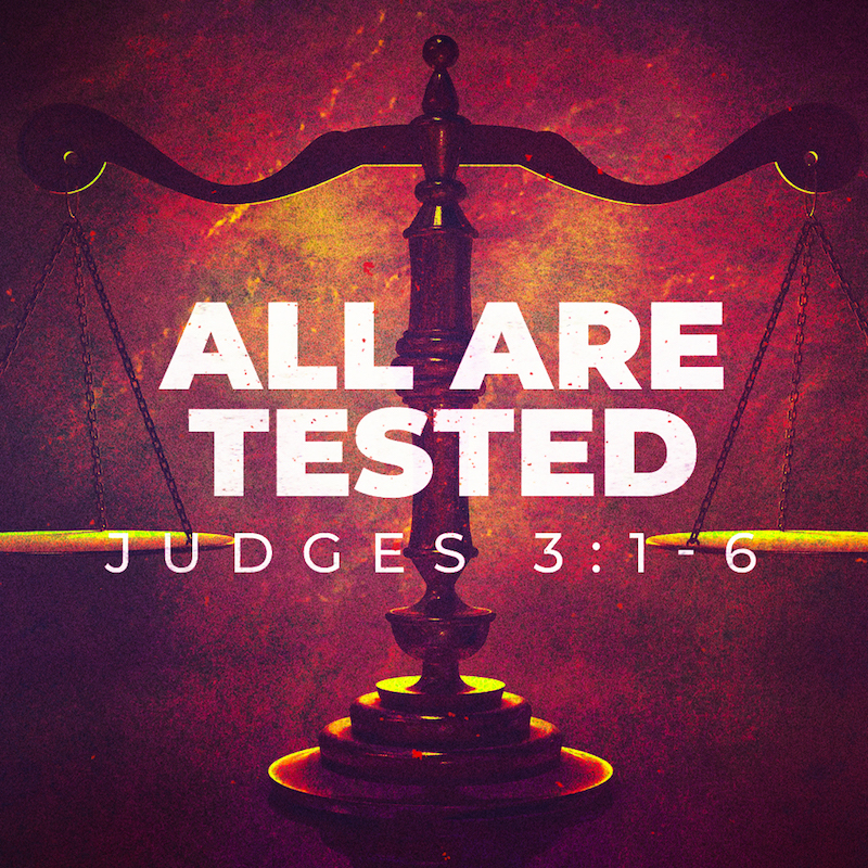 All Are Tested