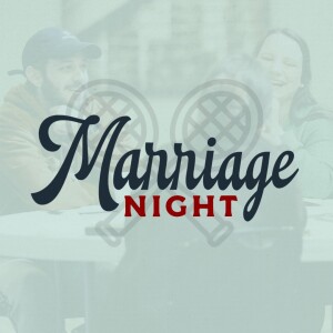 What's So Hard About Marriage? // Marriage Night // Scott Kedersha