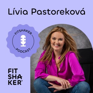 #191 Lívia Pastoreková: „Každý z nás má na niečo talent.“