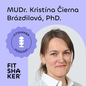 #197 MUDr. Kristína Čierna Brázdilová, PhD.: Zdravie kostí a kĺbov u žien – dá sa predísť problémom?