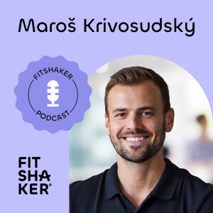 #214 Maroš Krivosudský: Jarný detox a prerušovaný pôst – zázrak alebo zbytočnosť?