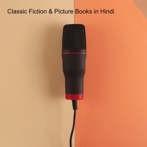 Classic Fiction & Picture Books in Hindi