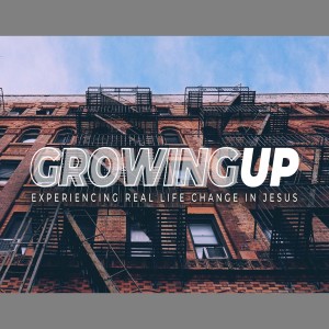 Growing Up: Community