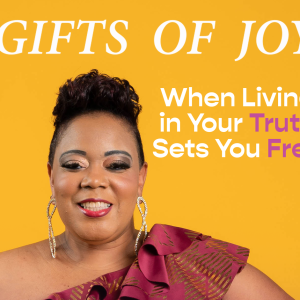 Gifts of Joy Ep. 5 Surviving Family Lies & Family Ties