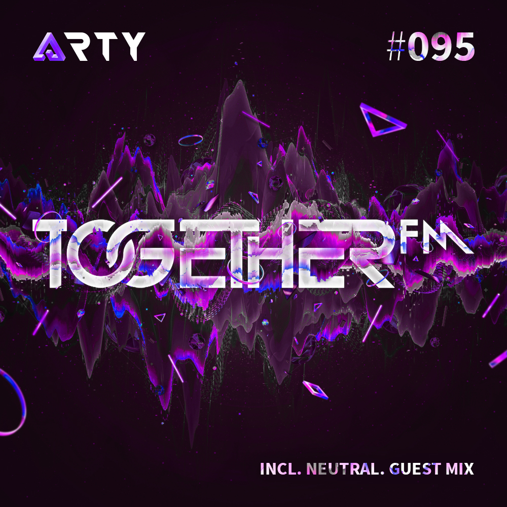 TOGETHER FM 095 (NEUTRAL. GUEST MIX)