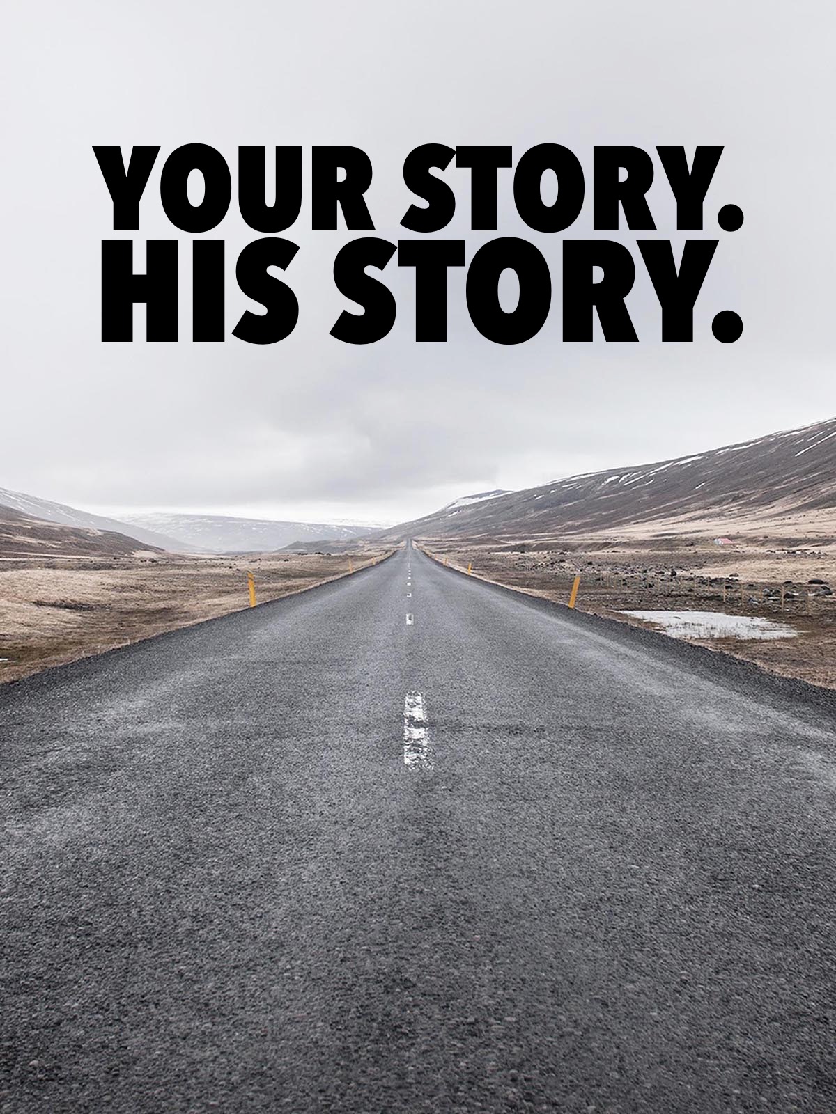 Your Story. His Story.