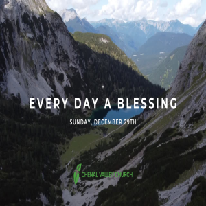 Every Day A Blessing