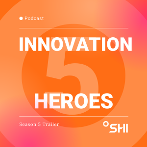 Solving What’s Next: Innovation Heroes Season 5 Trailer