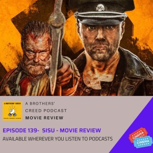 #139- Sisu- Movie Review