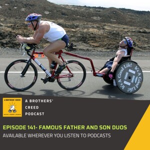 #141- Fathers day special - Father and Son Duos from history