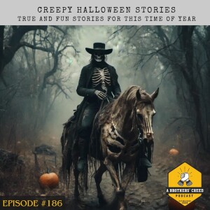 #186-Tales of the Pale Rider & Edward Teach: A Halloween Special