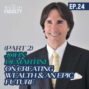 Dr John Demartini on Creating Wealth & An Epic Future