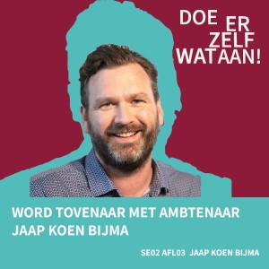 Seizoen 2 aflevering 3: Word tovenaar met ambtenaar Jaap Koen Bijma