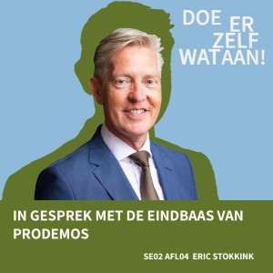 Seizoen 2 aflevering 4: In gesprek met de eindbaas van ProDemos Eric Stokkink