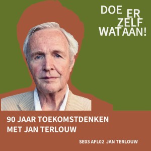 Seizoen 3 Aflevering 2: 90 jaar toekomstdenken met Jan Terlouw