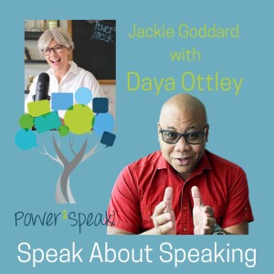 #05. Speaking About Speaking: confident communication with Jackie Goddard and Daya Ottley