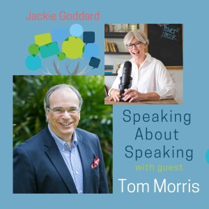 #01. Speaking About Speaking: speaking confidence with Jackie Goddard and Tom Morris