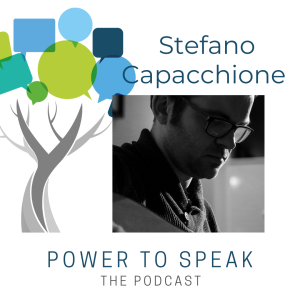 Power2Speak, The Podcast. Stefano Capacchione