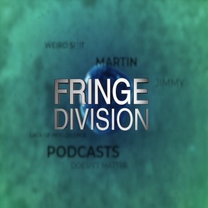 Fringe Division- Pilot