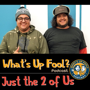 Ep 224 - Just the 2 of Us