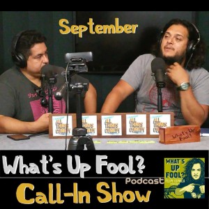 Ep 118 - Sept Call In Show