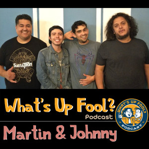 Ep 260 - Martin & Johnny