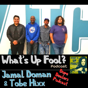 Ep 195 - Tobe Hixx and Jamal Doman