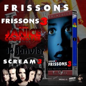 TSLP Épisode 120. Frissons 3 (Scream 3) 2000