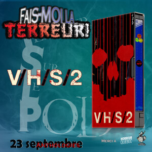 TSLP Ép. 157. V/H/S/2 (2013)