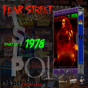 TSLP 159. Fear Street, partie 2: 1978 (2021)