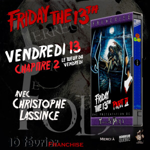 TSLP Ép. 176. Vendredi 13: Chapitre 2 (Friday the 13th Part 2) 1981