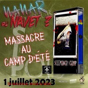 TSLP Ép. 145. Massacre au camp d’été (Sleepaway Camp) 1983