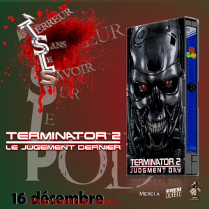 TSLP Ép. 168. Terminator 2: Le jugement dernier (Terminator 2: Judgment Day)