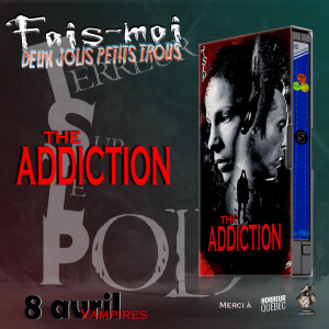 TSLP Ép. 133. The Addiction (1995)