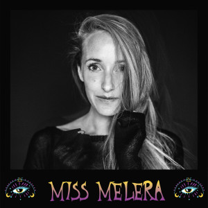 Miss Melera: Musical Mousai [DJ/Producer From Amsterdam]