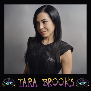 Tara Brooks: Musical Mousai [DJ/Producer From Los Angeles]
