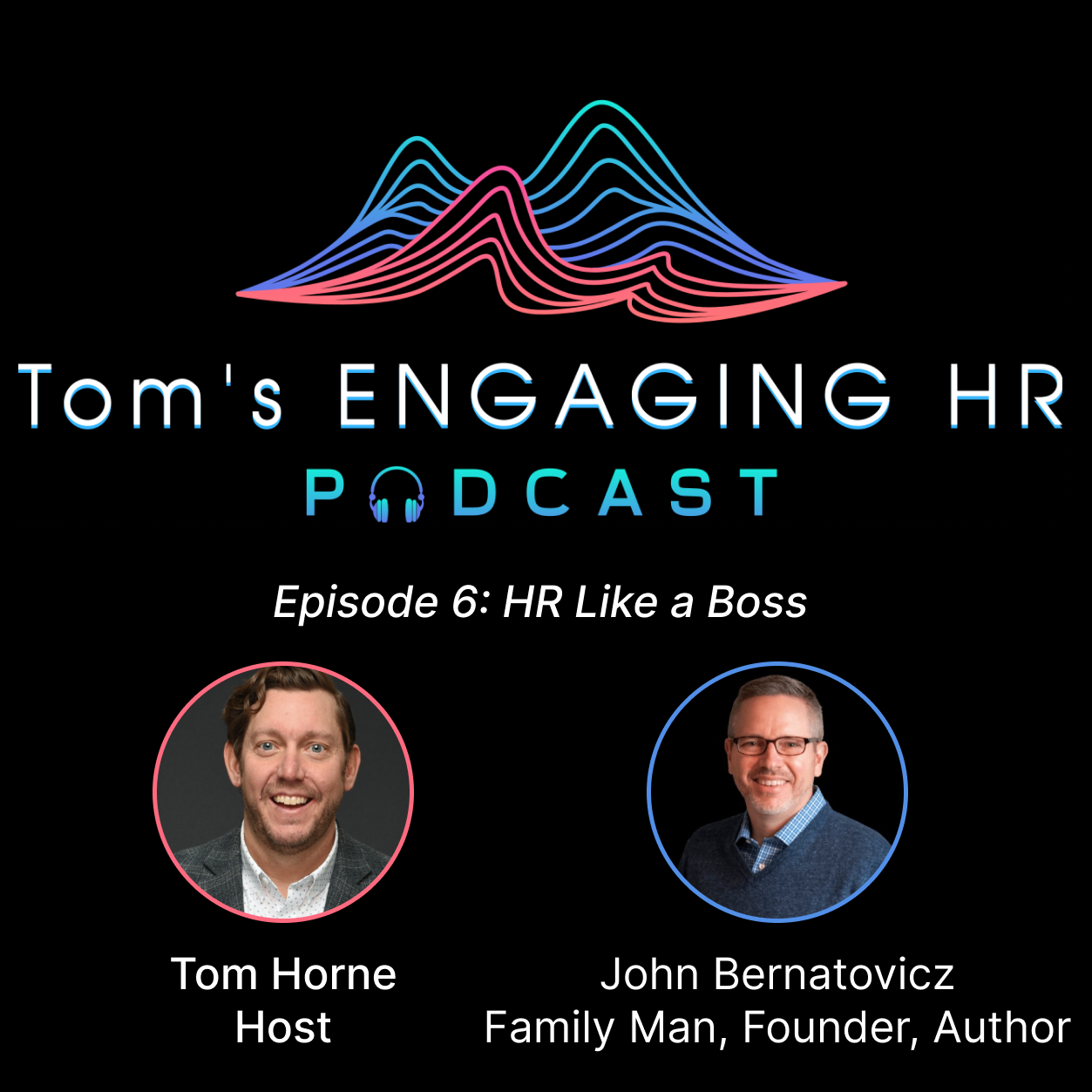 Tom’s ENGAGING HR