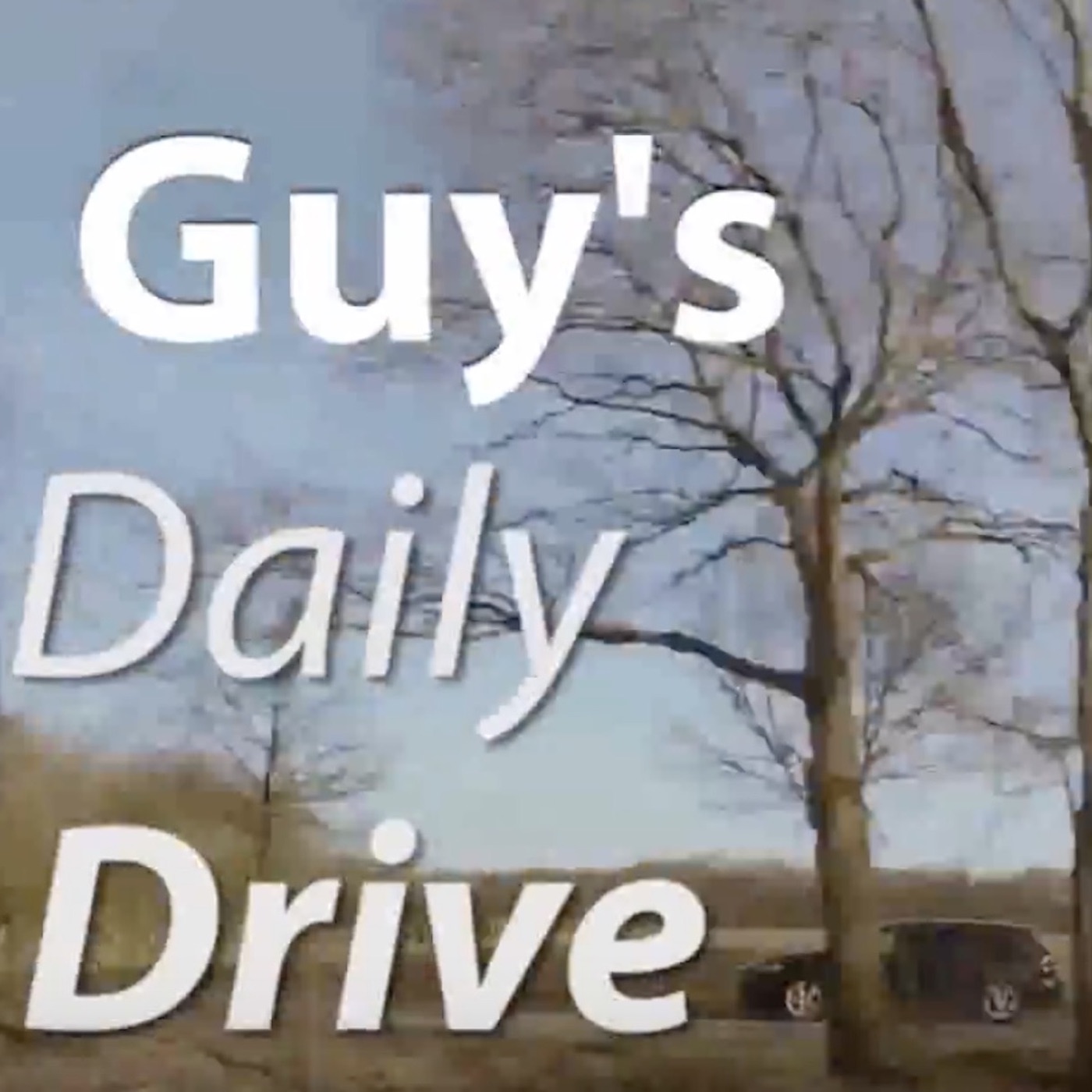 Guy's Daily Drive 2-26-2018