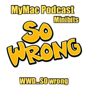 MyMac Podcast 897 Minibits 1: It doesn’t have to go ALL the way in