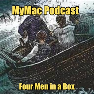 MyMac Podcast 900: Four Men in a Box