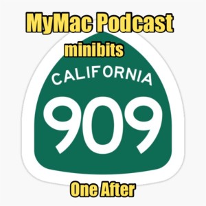 MyMac Podcast 909 minibits: Gaz’s snippets