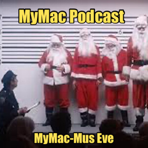 MyMac Podcast 919: MyMac-Mus Eve