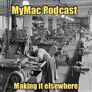 MyMac Podcast 922: Making it elsewhere
